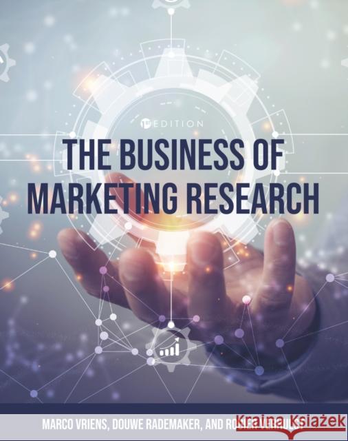 The Business of Marketing Research