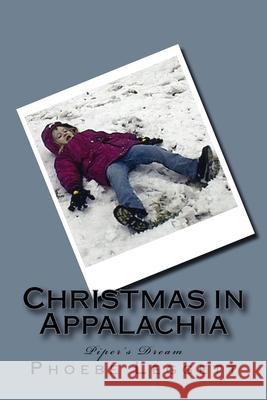 Christmas in Appalachia: Piper's Dream