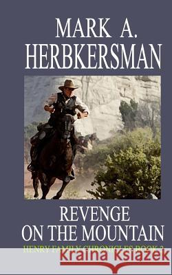 Revenge on the Mountain