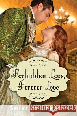 Forbidden Love, Forever Love