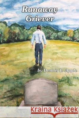 Runaway Griever: A Bereaved Father Runs Away From The Pain Of Grief
