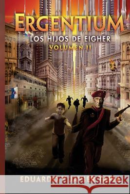 Ergentium: Los Hijos de Eiger