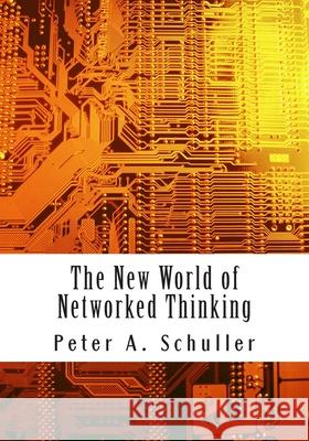 The New World of Networked Thinking