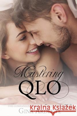Mastering QLO: The Companion Guide to Discovering QLO