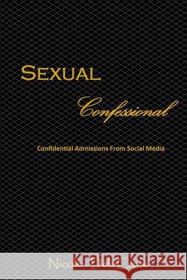 Sexual Confessional: Confidential Admissions from Social Media