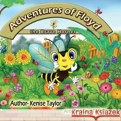 The Adventures of Floyd: The Brave Hornet