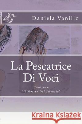 La Pescatrice Di Voci: L'Autismo 