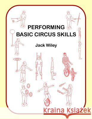 Performing Basic Circus Skills