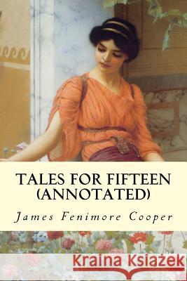 Tales for Fifteen (annotated)