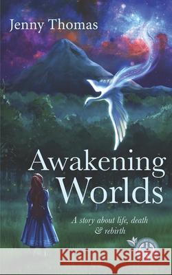 Awakening Worlds