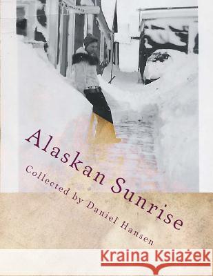 Alaskan Sunrise: Love in 1946 Arctic