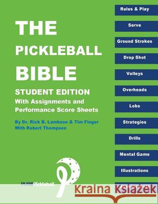 The Pickle Ball Bible - Student Edition