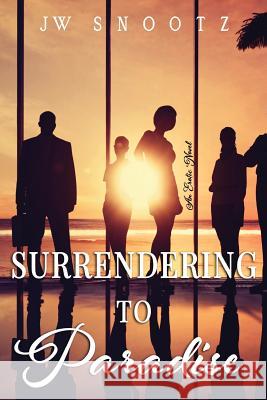 Surrendering to Paradise: An Erotic Novel