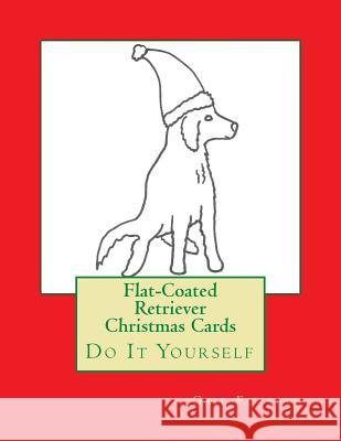 Flat-Coated Retriever Christmas Cards: Do It Yourself