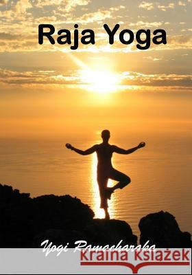 Raja Yoga: A Series Of Lessons (AURA PRESS)