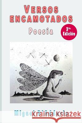 Versos encamotados: Poesía (1990 - 2015)