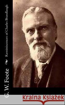 Reminiscences of Charles Brandlaugh