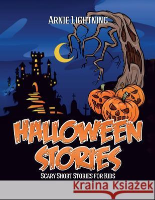 Halloween Stories: Spooky Short Stories for Kids, Jokes, and Coloring Book!