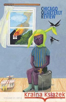 Chicago Quarterly Review Vol. 21
