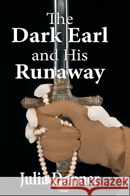 The Dark Earl and His Runaway
