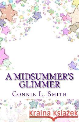 A Midsummer's Glimmer: A Children's Prequel to The Division Chronicles