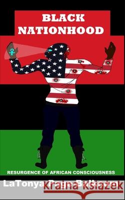 Black Nationhood: Resurgence of African Consciousness