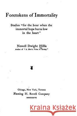 Foretokens of Immortality