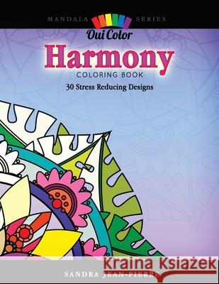 Harmony: 30 Stress Reducing Designs