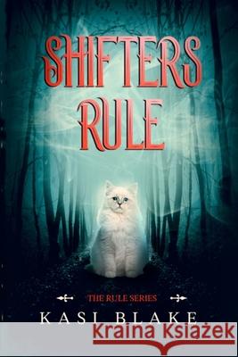 Shifters Rule
