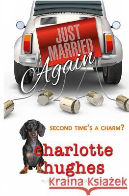 Just Married Again: Romantic Comedy