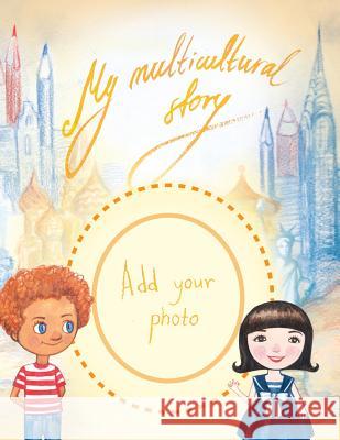 My Multicultural Story. Album.