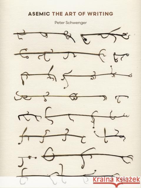 Asemic: The Art of Writing