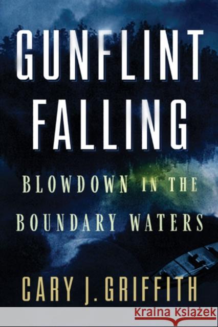 Gunflint Falling