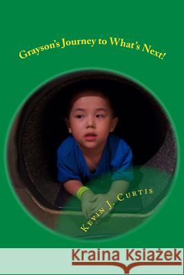 Grayson's Journey to What's Next!