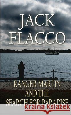 Ranger Martin and the Search for Paradise