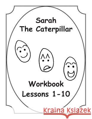 Sarah The Caterpillar Workbook 1-10