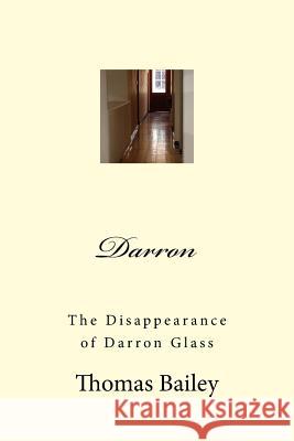 Darron: The Disappearance of Darron Glass
