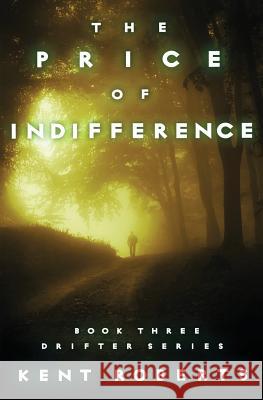 The Price of Indifference