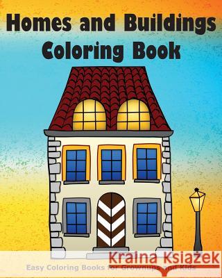 Homes and Buildings Coloring Book