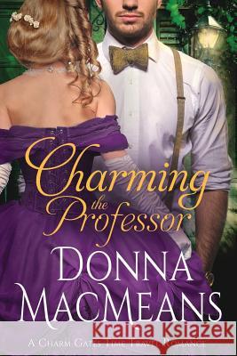 Charming the Professor