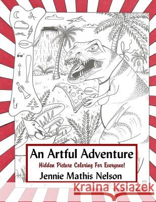An Artful Adventure: Hidden Picture Coloring For Everyone!