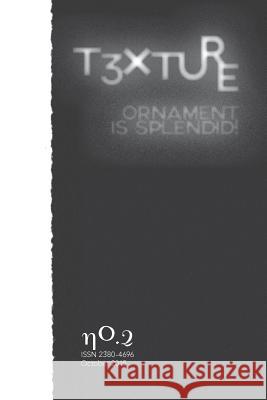 T3xture No.2: Ornament in Architecture