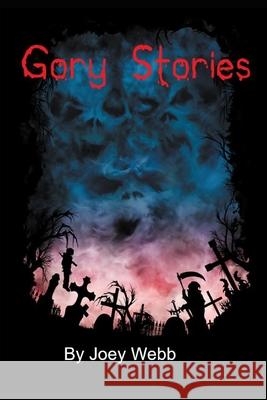 Gory Stories