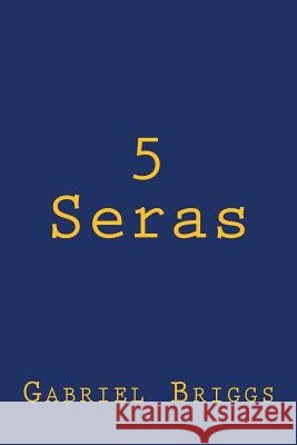 5 Seras