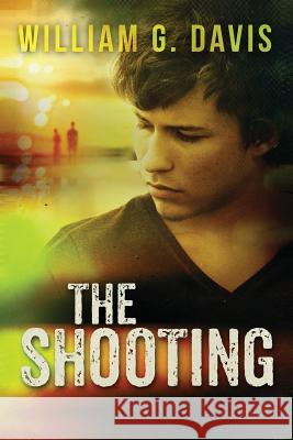 The Shooting: a Mike Gage Thriller