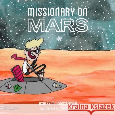 Missionary On Mars