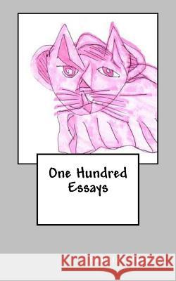 One Hundred Essays