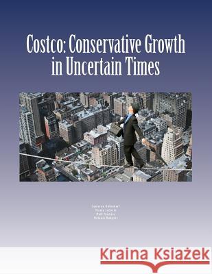 Costco: Conservative Growth in Uncertain Times