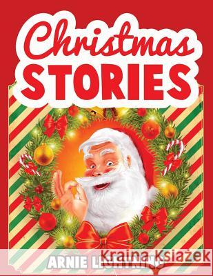 Christmas Stories: Christmas Stories, Funny Christmas Jokes, and Christmas Coloring Book!