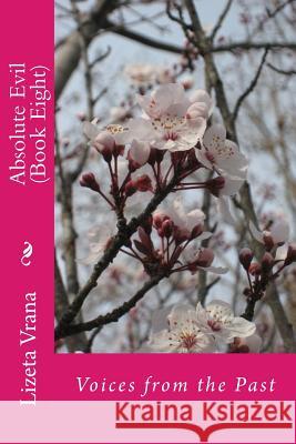 Absolute Evil (Book Eight): Voices from the Past